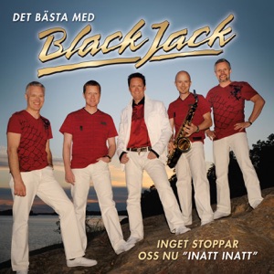 BlackJack - Inget stoppar oss nu (Inatt, inatt) - Line Dance Music