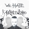 We Hate - Single