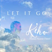 Let It Go (feat. Nyasia Chane'l) artwork