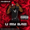 U My Bae - Single