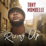 Tony Momrelle - Rising Up