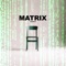 Matrix - Vibenetix lyrics