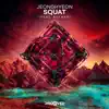 Squat - Single (feat. Avenax) - Single album lyrics, reviews, download