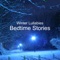 A Story of the Freeze - Relaxing BGM Project lyrics