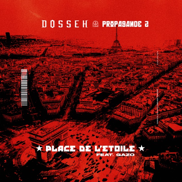 Place de l'Etoile (feat. Gazo) - Single - Dosseh