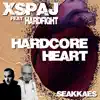 Hardcore Heart (feat. Hardfight) - Single album lyrics, reviews, download