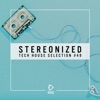 Stereonized: Tech House Selection, Vol. 49