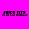 Juicy T**s - Single album lyrics, reviews, download