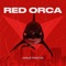 Night Hawk - RED ORCA lyrics