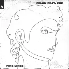 Fine Lines (feat. EKE) Song Lyrics