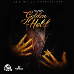 Golden Hold - Single by Alkaline album reviews, ratings, credits