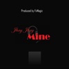 Mine - Single