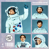 Easy Life - Spaceships Mixtape - EP artwork