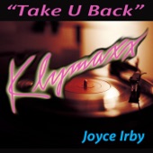 Joyce Irby - Take You Back