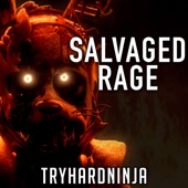 Salvaged Rage artwork