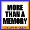 More Than a Memory - Single album lyrics, reviews, download