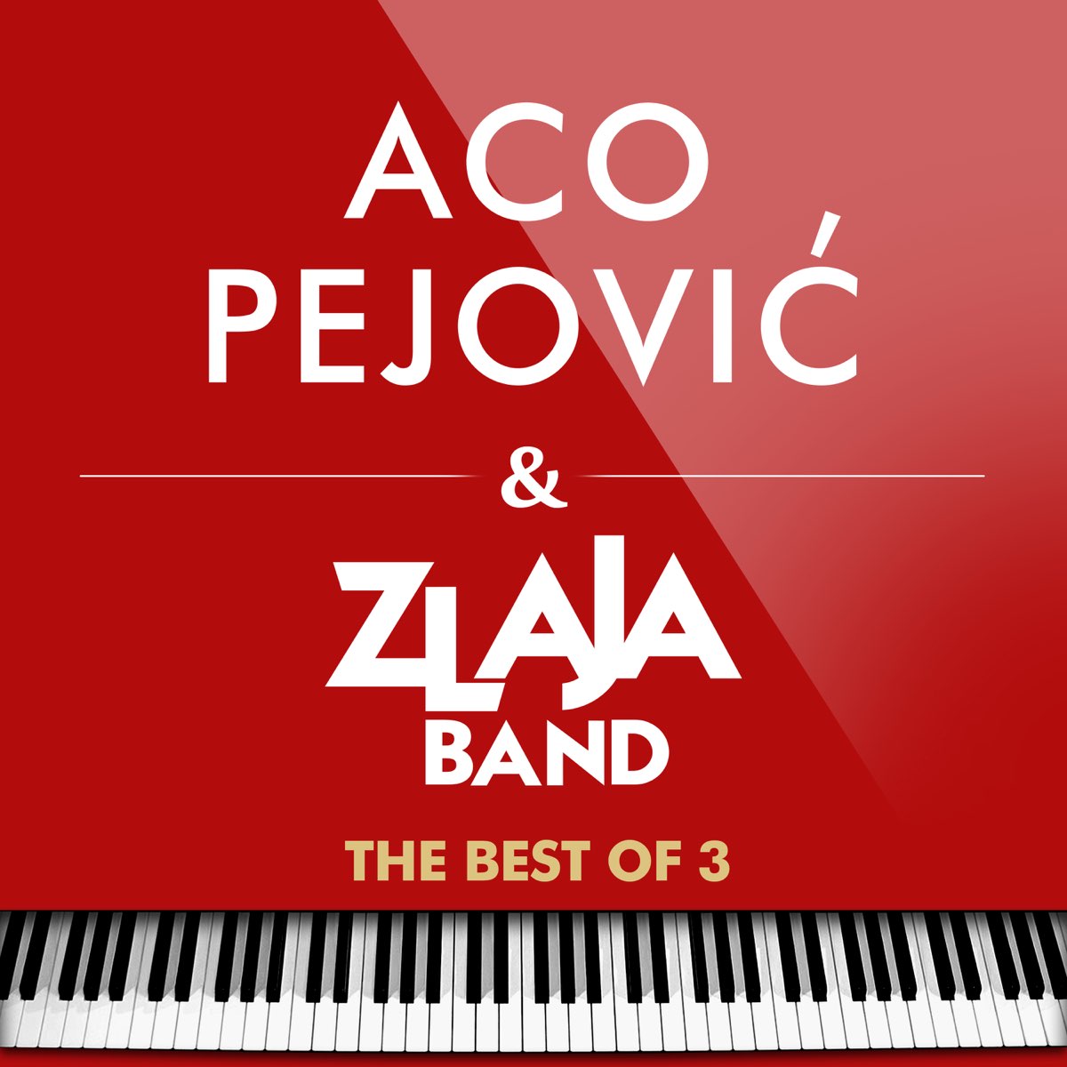‎The Best Of 3 by Aco Pejovic & Zlaja Band on Apple Music