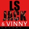 LS Jack - LS Jack & Vinny lyrics