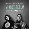 I'm Just Feelin' (Du Du Du) [Remixes] - Single album lyrics, reviews, download