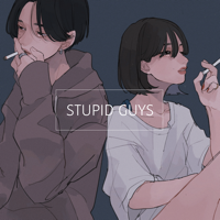 STUPID GUYS - 忘れ愛 - EP artwork