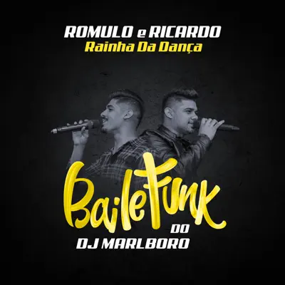 Rainha Da Dança - Single - Dj Marlboro