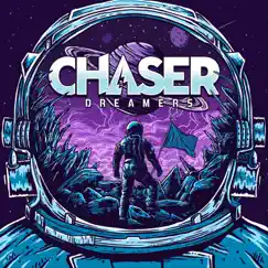 Dreamers by CHASER album reviews, ratings, credits