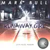 Stream & download Runaway Girl - Single