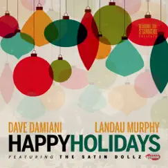 Happy Holidays (feat. The Satin Dollz) Song Lyrics