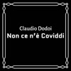 Non ce n'è Coviddi by Claudio Dodoi iTunes Track 1