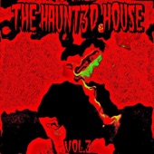 The Haunt3d House, Vol. 3