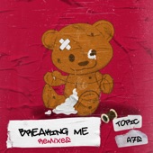 Breaking Me (Remixes) artwork