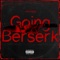 Going Berserk - Jboogie lyrics