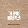 The Space in Between - EP