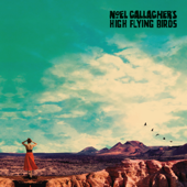 Who Built The Moon? (Deluxe) - Noel Gallagher's High Flying Birds