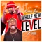 Whole New Level (feat. Epixode) - Keeny Ice lyrics