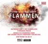 Stream & download Flammen, WV 93, Act I Scene 2 (Sung in German): Roter Tropfen glüht [Live]