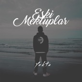 Eski Mektuplar artwork