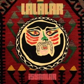 Lalalar - İsyanlar