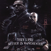 Berner & Tunde - They Land Better In Manchester - EP artwork
