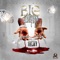 Big Drip - Teejay lyrics