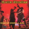 Good Dwellas - Single