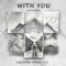 With You (Ngẫu Hứng) - Nick Strand, Hoaprox & Mio lyrics