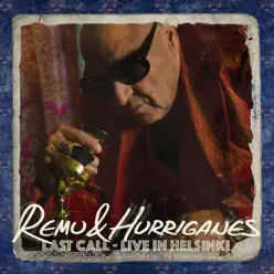 Last Call - Live in Helsinki - Hurriganes