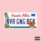 Never Going Back by Hoodie Allen