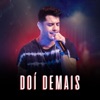 Dói Demais - Single