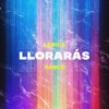 Lérica - Llorarás
