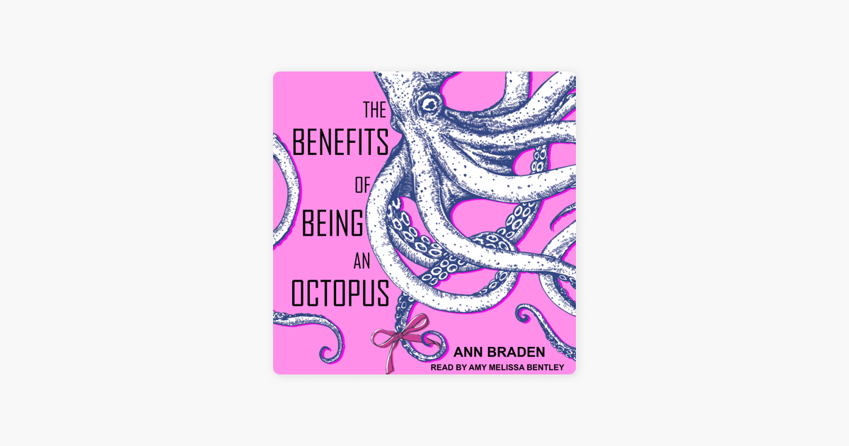 The Benefits Of Being An Octopus In Apple Books