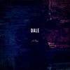Dale - Single