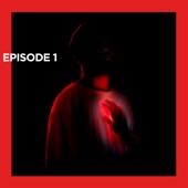 Episode 1 - EP artwork