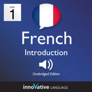 Learn French - Level 1: Introduction to French: Volume 1: Lessons 1-25
